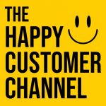 The Happy Customer Channel: The Art of the Deal